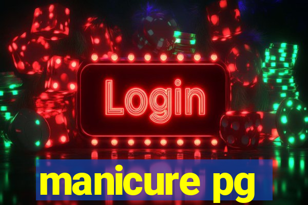 manicure pg